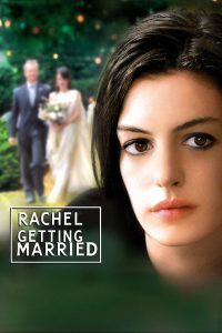 ดูหนังออนไลน์ Rachel Getting Married.